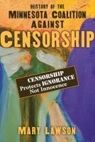 History of the Minnesota Gay and Lesbian Legal Assistance 0966882814 Book Cover