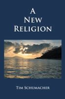 A New Religion 1475938454 Book Cover