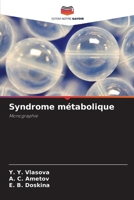 Syndrome métabolique: Monographie (French Edition) 6203564435 Book Cover