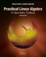 Practical Linear Algebra: A Geometry Toolbox 1466579560 Book Cover