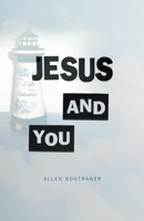 Jesus and You 1638674388 Book Cover