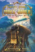 A Perilous Journey of Danger and Mayhem #2: The Treacherous Seas 0062342010 Book Cover