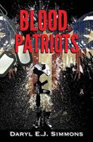 Blood of Patriots 1974179893 Book Cover