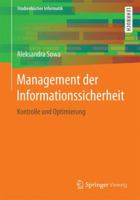 Management Der Informationssicherheit: Kontrolle Und Optimierung 3658156260 Book Cover