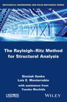 The Rayleigh-Ritz Method for Structural Analysis 1848216386 Book Cover