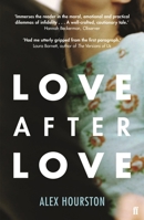 Love After Love 0571316956 Book Cover