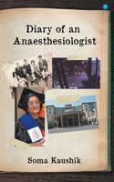 Diary of an Anaesthesiologist 9354276474 Book Cover