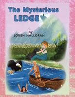 The Mysterious Ledge 1954932073 Book Cover