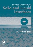 Surface Chemistry of Solid and Liquid Interfaces 1405119683 Book Cover