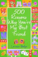 500 Reasons Why You're My Best Friend 0740733141 Book Cover