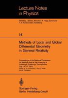 Methods of local and global differential geometry in general relativity;: Proceedings of the Regional Conference on Relativity held at the University ... July 13-17, 1970 3540057935 Book Cover