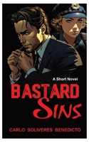 Bastard Sins: Bastard Sins B0CW166MNF Book Cover