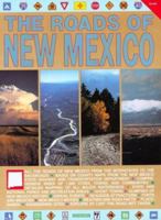 The Roads of New Mexico (The Roads of) 0940672529 Book Cover