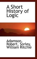A Short History Of Logic 9353605768 Book Cover
