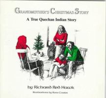 Grandmothers Christmas Story: A True Quechan Indian Story 0940113082 Book Cover