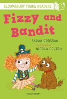 Bloomsbury Young Reader Fizzy & Bandit 1472970896 Book Cover