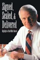 Signed, Sealed, and Delivered: Highlights of the Miller Record 0865546487 Book Cover