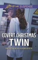 Covert Christmas Twin 1335232400 Book Cover