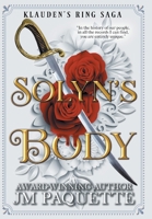 Solyn's Body 1644504146 Book Cover