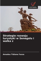 Strategie rozwoju turystyki w Senegalu i walka z (Polish Edition) 6209726720 Book Cover