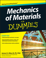 Mechanics of Materials for Dummies 0470942738 Book Cover