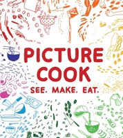 Picture Cook 1646041682 Book Cover