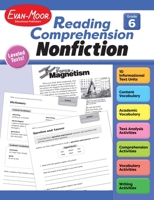 Evan-Moor Reading Comprehension: Nonfiction, Grade 6 - Homeschooling and Classroom Resource Workbook, Biographies, Science, Social studies, Geography, Leveled, Vocabulary, Text structure analysis 1645143392 Book Cover