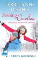 Seeking Carolina 1616507691 Book Cover
