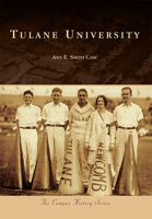 Tulane University 1467116440 Book Cover