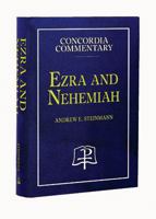 Ezra and Nehemiah - Concordia Commentary 0758615965 Book Cover