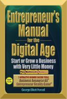 Entrepreneur's Manual for the Digital Age 0976935023 Book Cover