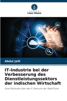 IT-Industrie bei der Verbesserung des Dienstleistungssektors der indischen Wirtschaft 6205737213 Book Cover