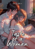 Taste of a Woman: Hot Erotic Short Stories Illustrated with Anime 3384097025 Book Cover