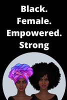 Black History Pride Notebook 1660004632 Book Cover