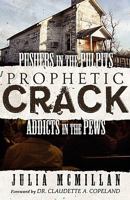 Prophetic Crack 0881442127 Book Cover