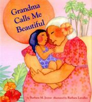 Grandma Calls Me Beautiful 0811858154 Book Cover