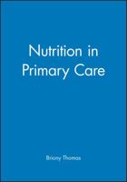 Nutrition in Primary Care 0632039817 Book Cover