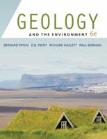 Geology and the Environment (with ThomsonNOW Printed Access Card) 0534513832 Book Cover