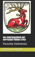 Das Untertanenbuch der Herrschaft Filehne (1742): Parochia Kottnensis (German Edition) B08BW8LZPD Book Cover