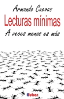 Lecturas Minimas: A Veces Menos Es Mas 1539634434 Book Cover