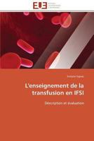 L' Enseignement de la Transfusion en Ifsi 3841783023 Book Cover