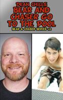 Bear and Chaser Go to the Pool 1511701579 Book Cover