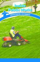 Inside Public Works: Understanding Government 1508139377 Book Cover