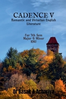 CADENCE V: Romantic and Victorian English Literature B0G16QP3LH Book Cover