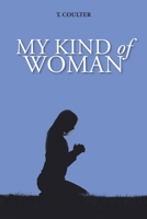 My Kind of Woman 1098059042 Book Cover