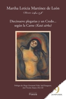 Diecinueve plegarias y un Credo... según la Carne B09HQFJYW2 Book Cover