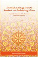 Scattering Seed under a Setting Sun : Inspired by the Journals of Two Pioneering Missionaries to Morocco 0999264818 Book Cover