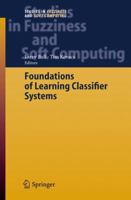 Foundations of Learning Classifier Systems 3642064132 Book Cover