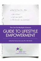 The Can Do Multiple Sclerosis Guide to Lifestyle Empowerment 1936303183 Book Cover