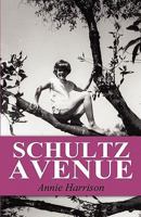 Schultz Avenue 1456065424 Book Cover